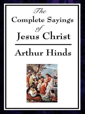 cover image of The Complete Sayings of Jesus Christ